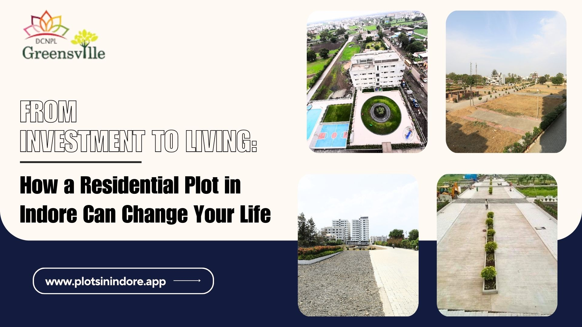 From Investment to Living: How a Residential Plot in Indore Can Change Your Life