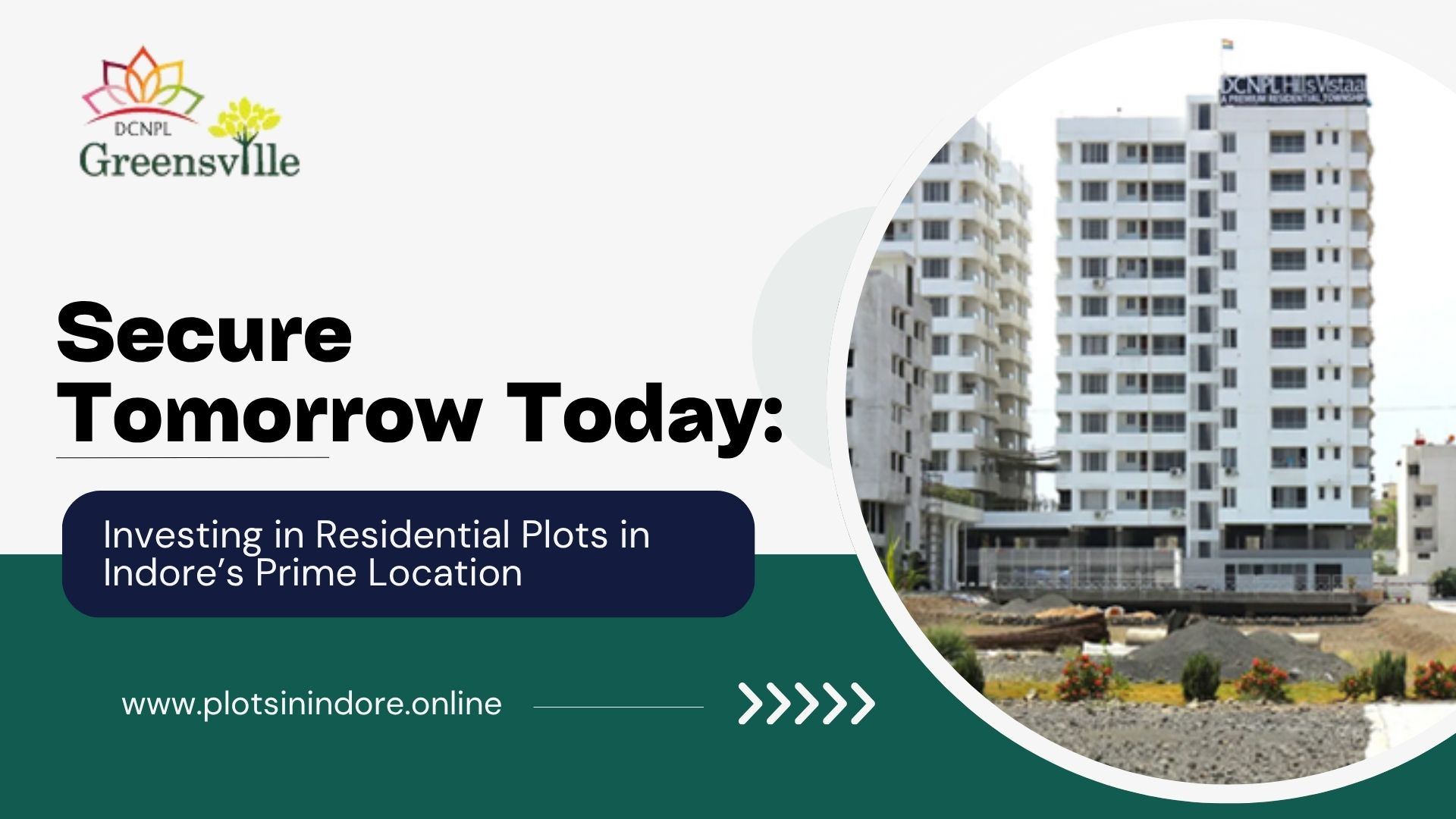 Secure Tomorrow Today: Investing in Residential Plots in Indore’s Prime Location