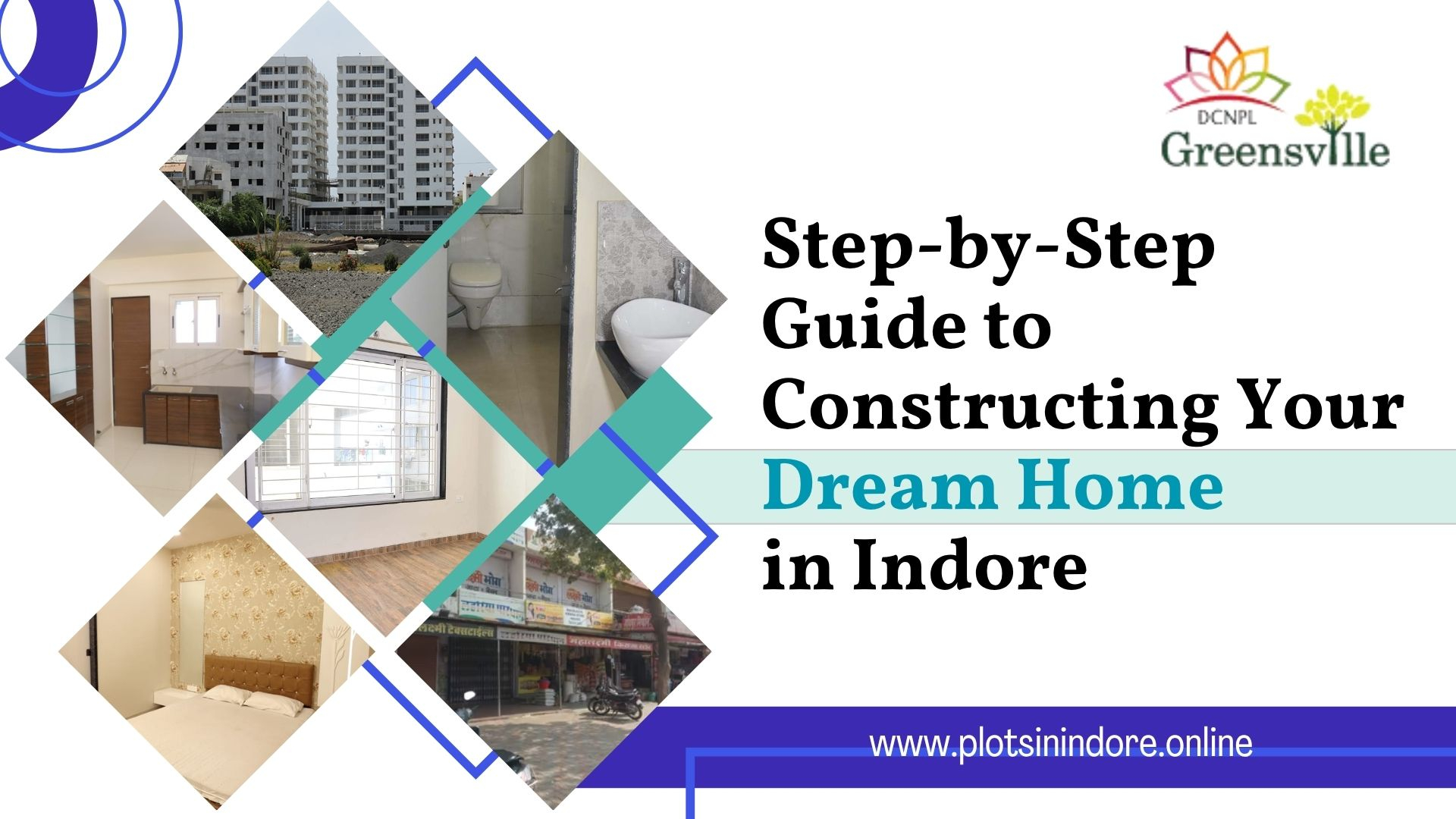 Step-by-Step Guide to Constructing Your Dream Home in Indore